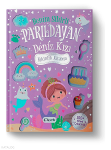 Benim Sihirli Parıldayan Deniz Kızı Etkinlik Kitabım