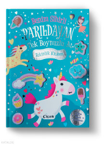 Benim Sihirli Parıldayan Tek Boynuzlu At Etkinlik Kitabım