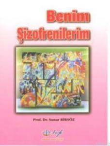 Benim Şizofrenilerim