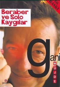 Beraber ve Solo Kaygılar
