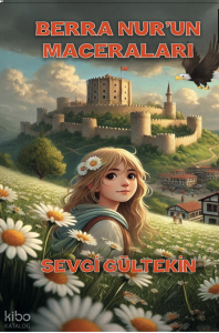 Berranur'un Maceraları