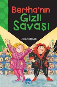 Bertha'nın Gizli Savaşı; Oxford İlk Okuma Serisi