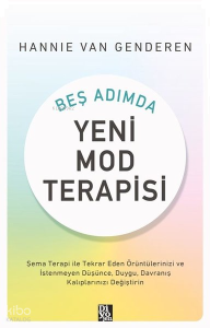 Beş Adımda Yeni Mod Terapisi