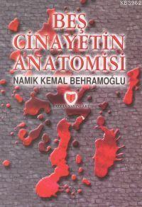Beş Cinayetin Anatomisi