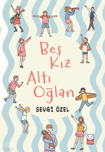 Beş Kız Altı Oğlan
