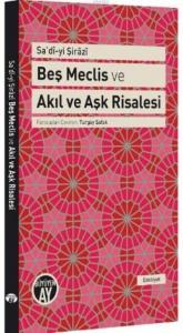 Beş Meclis Ve Akıl ve Aşk Risalesi