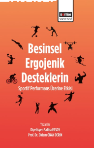 Besinsel Ergojenik Desteklerin Sportif Performans Üzerine Etkisi