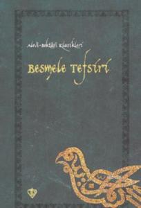 Besmele Tefsiri; Alevi Bektaşi Klasikleri 1