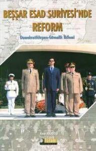 Beşşar Esad Suriyesi´nde Reform