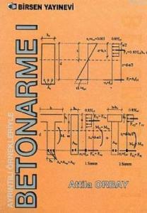 Betonarme 1; Ayrıntılı Örneklerle