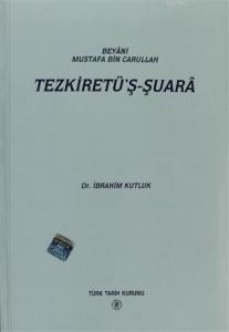 Beyani Mustafa Bin Carullah - Tezkiretü'ş-Şuara