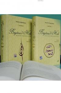 Beyanu'l-Hak (2 Cilt); Kur'an-ı Kerim'in Nüzul Sırasına Göre Tefsiri