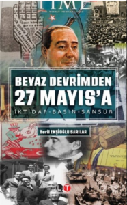 Beyaz Devrim'den 27 Mayıs'a