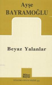 Beyaz Yalanlar
