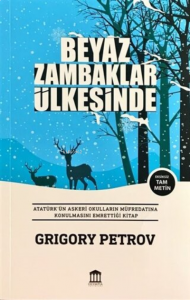 Beyaz Zambaklar Ülkesinde