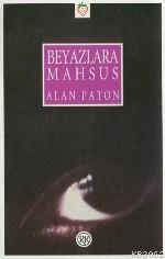 Beyazlara Mahsus
