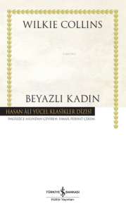 Beyazlı Kadın - (Ciltli)