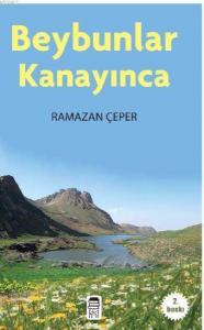 Beybunlar Kanayacak