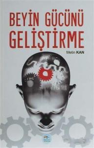 Beyin Gücünü Geliştirme