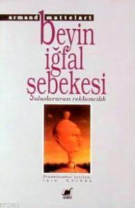 Beyin İğfal Şebekesi