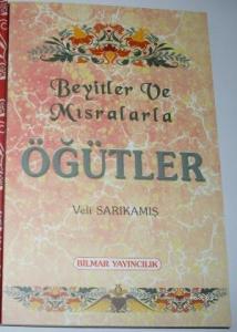 Beyitler ve Mısralarla Öğütler