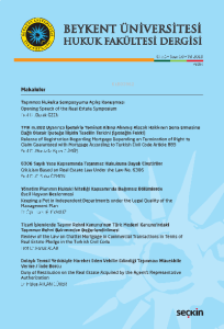 Beykent Üniversitesi Hukuk Fakültesi Dergisi Cilt:5 – Sayı:10 – Aralık 2019