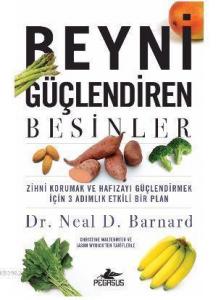 Beyni Güçlendiren Besinler