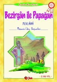 Bezirgân İle Papağan