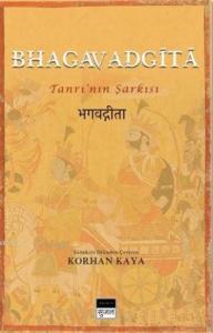 Bhagavadgita; Tanrı'nın Şarkısı