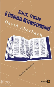 Bialik, Tewrad û Edebiyata Neteweperweriyê