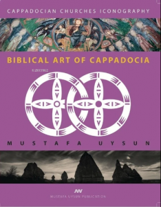 Bıblıcal Art Of Cappadocıa
