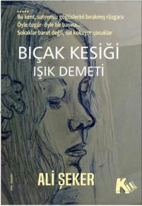 Bıçak kesiği - Işık Demeti