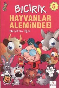 Bıcırık 5 - Hayvanlar Aleminde 2
