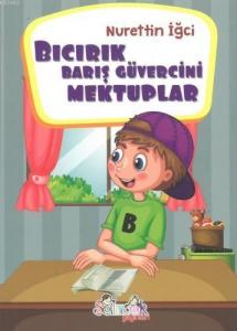 Bıcırık Barış Güvercini Mektuplar