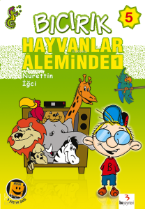 Bıcırık Dizisi 5: Bıcırık Hayvanlar Âleminde 1