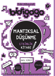 Bidigado-Mantıksal Düşünme;Etkinlik Kitabı