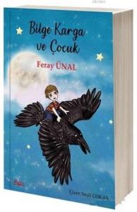 Bilge Karga ve Çocuk