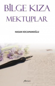 Bilge Kıza Mektuplar