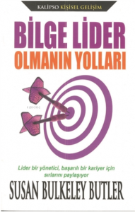 Bilge Lider Olmanın Yolları