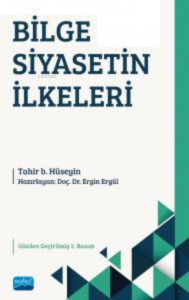 Bilge Siyasetin İlkeleri