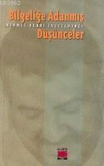 Bilgeliğe Adanmış Düşünceler