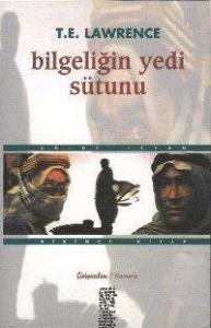 Bilgeliğin Yedi Sütunu I; Çölde İsyan