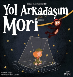 Bilgenin Zaman Yolculuğu 5;Yol Arkadaşım Mori