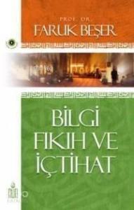 Bilgi Fıkıh ve İçtihat