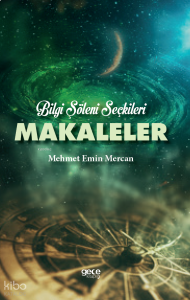Bilgi Şöleni Seçkileri - Makaleler