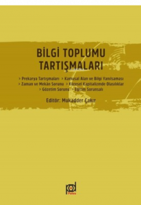 Bilgi Toplumu Tartışmaları