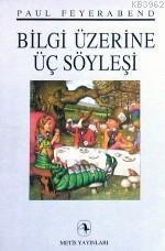 Bilgi Üzerine Üç Söyleşi