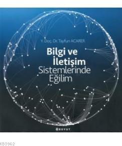 Bilgi ve İletişim Sistemlerinde Eğilim