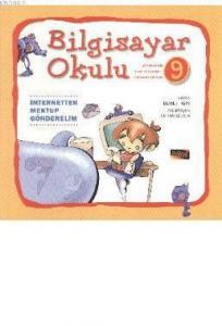 Bilgisayar Okulu 9 - İnternetten Mektup Gönderelim