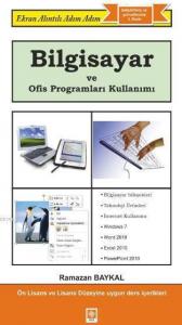 Bilgisayar ve Ofis Programları Kullanımı